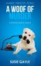 [Pet Shop Mystery 08] • A Woof of Murder